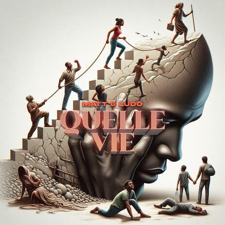 Quelle vie | Boomplay Music