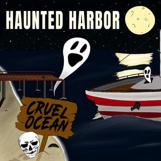 Haunted Harbor