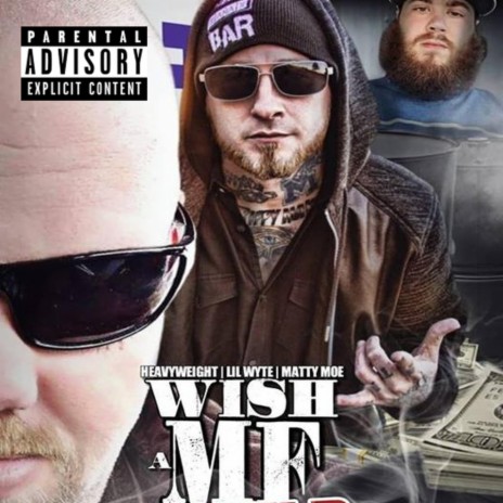 Wish A MF Would (feat. Lil Wyte & Matty Moe)