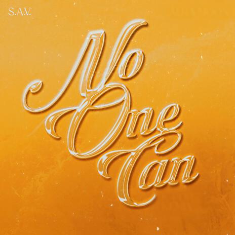 No One Can | Boomplay Music