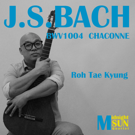 J.S BACH BWV 1004 CHACONNE | Boomplay Music