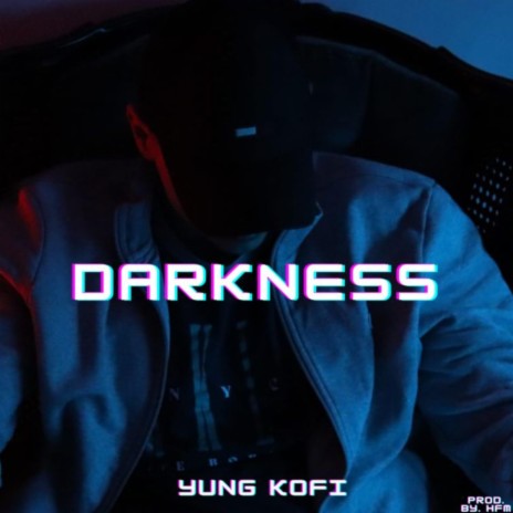 Darkness | Boomplay Music