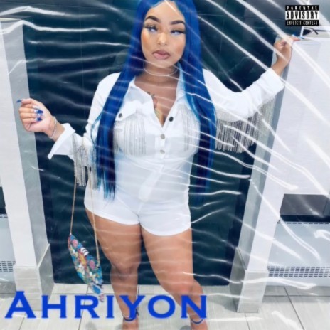 Ahriyon ft. Kimani Foster