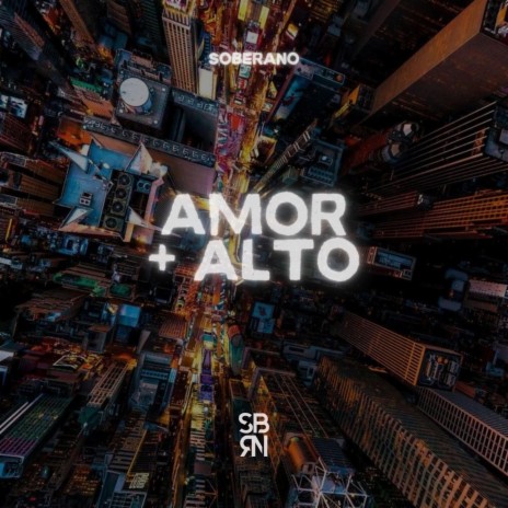 Amor mas alto | Boomplay Music