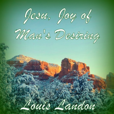 Jesu, Joy of Man's Desiring | Boomplay Music