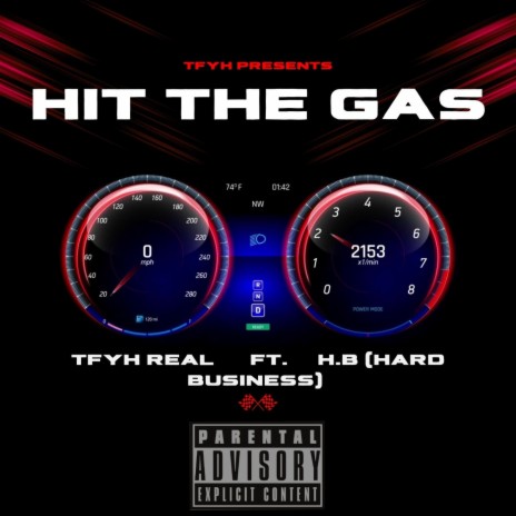 Hit The Gas ft. H.B.
