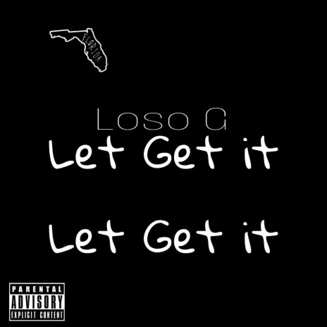 Let Get it, Let Get it | Boomplay Music