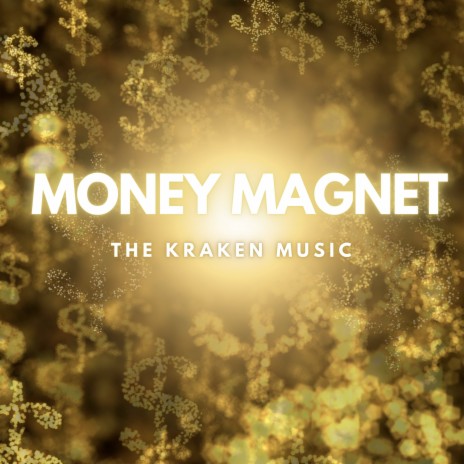 Money Magnet | Boomplay Music