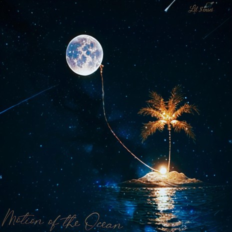 Motion of the Ocean | Boomplay Music