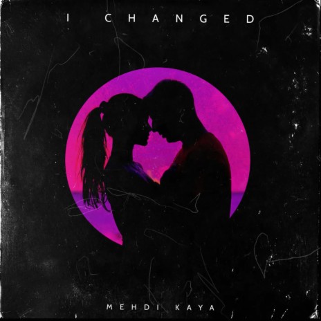 i changed | Boomplay Music