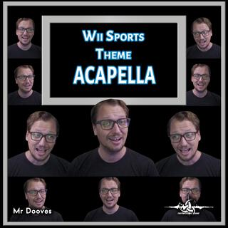 Wii Sports Theme (From Wii Sports) (Acapella)