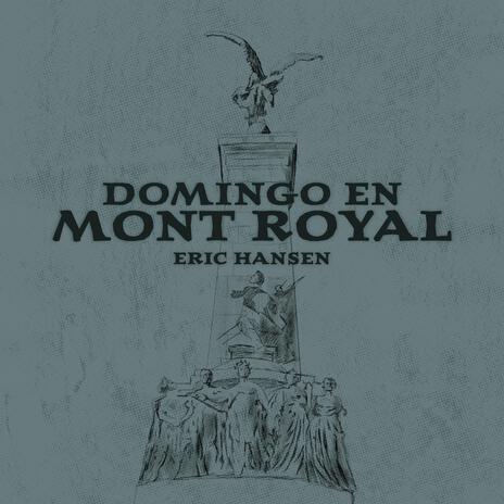 Domingo en Mont Royal (2024 Version) | Boomplay Music