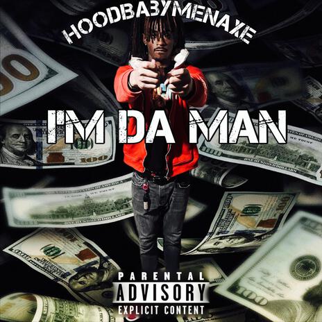 Im Da Man | Boomplay Music