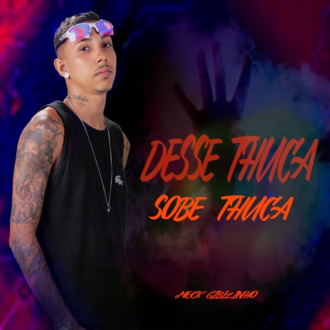 Desse Thuca Sobe Thuca | Boomplay Music