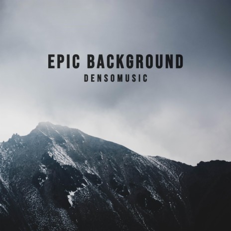 Epic Background | Boomplay Music