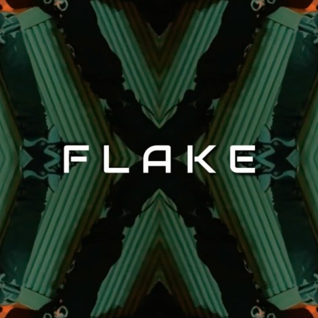 Flake | Boomplay Music