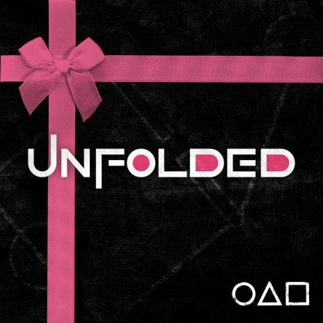 Unfolded (From Squid Game) ft. Tremendouz | Boomplay Music