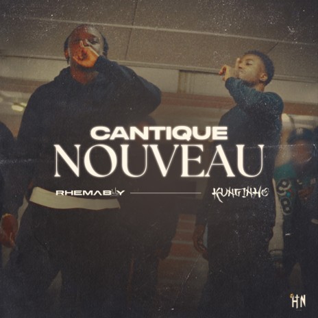 Cantique Nouveau ft. Kunginho | Boomplay Music