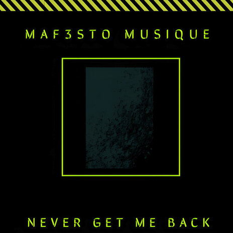 Never Get Me Back | Boomplay Music