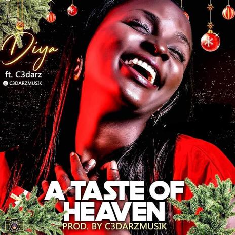 A Taste Of Heaven ft. C3dars | Boomplay Music