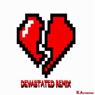 Devastated (Remix)