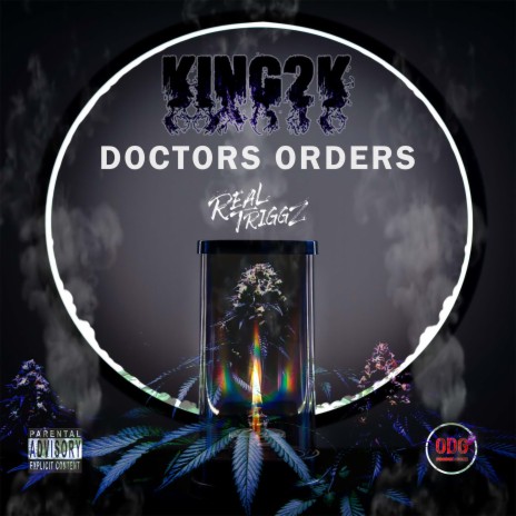 Doctors Orders ft. King2K | Boomplay Music