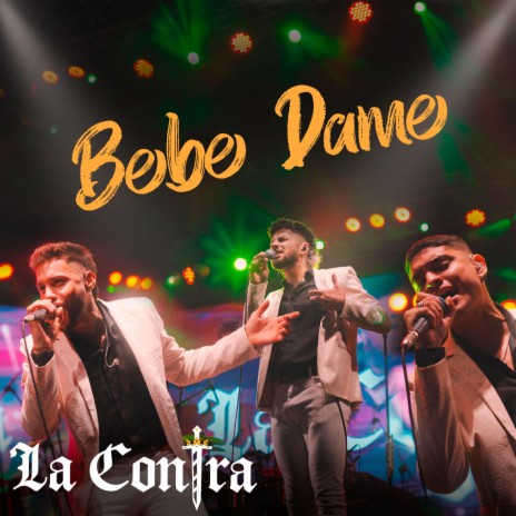 Bebe Dame | Boomplay Music