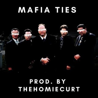 Mafia Ties