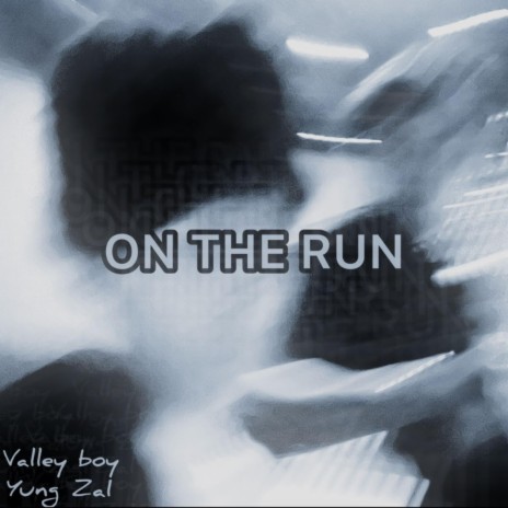 On the run ft. Valley boy | Boomplay Music