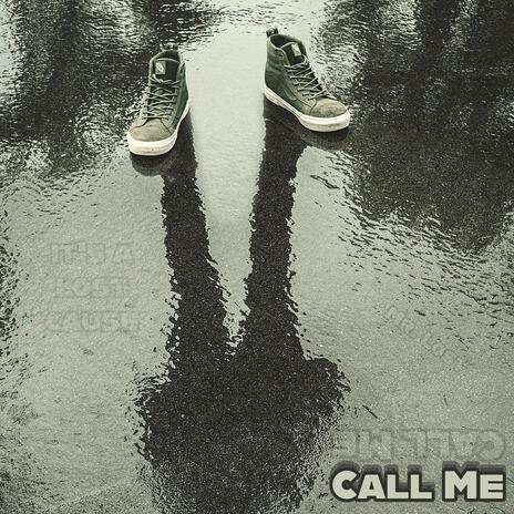 Call Me | Boomplay Music