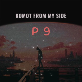 Komot from my side