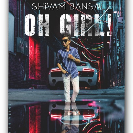 Oh Girl | Boomplay Music