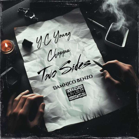 Two Sides ft. Y.C Young Choppa | Boomplay Music