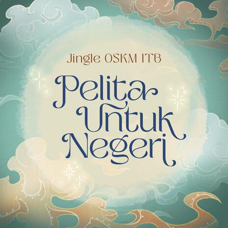 Pelita Untuk Negeri (Instrumental)