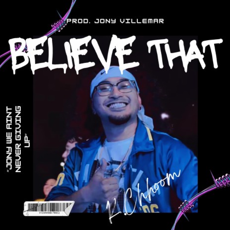 Believe That | Boomplay Music