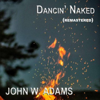 Dancin' Naked (remastered)