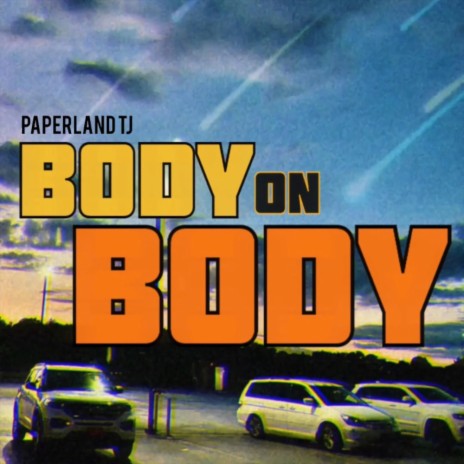 Body On Body | Boomplay Music
