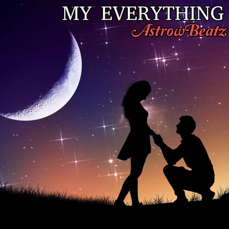 My Everything | Boomplay Music