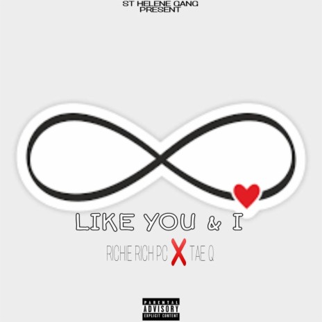 Like You And I ft. Tae Q | Boomplay Music