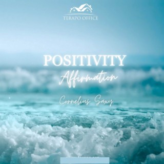 POSITIVITY AFFIRMATION