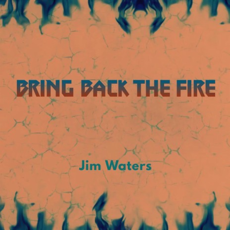 Bring Back the Fire | Boomplay Music