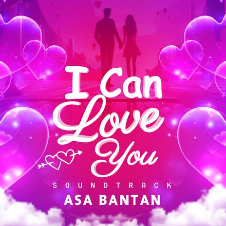 I Can Love You | Boomplay Music