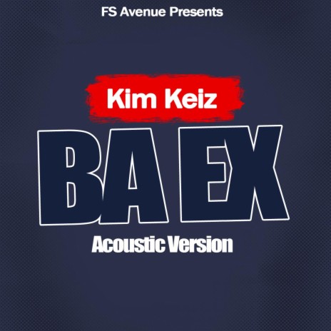 Ba EX (Acoustic Version) | Boomplay Music