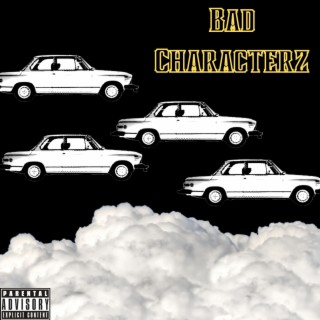 Bad Characterz