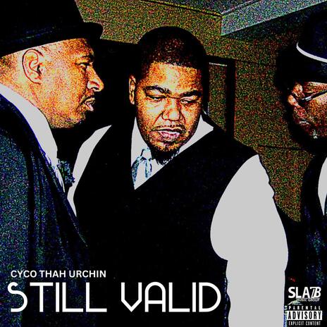 Still Valid | Boomplay Music