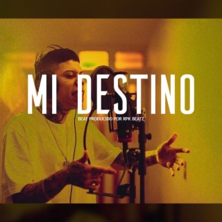 Mi Destino (Base De Rap)