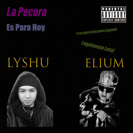 La Pecora ft. Lyshu