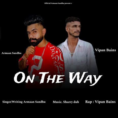 ON THE WAY | Boomplay Music