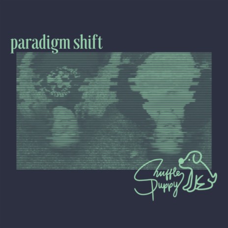 Paradigm Shift (Single) | Boomplay Music