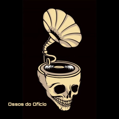 Ossos Do Ofício ft. Betto | Boomplay Music